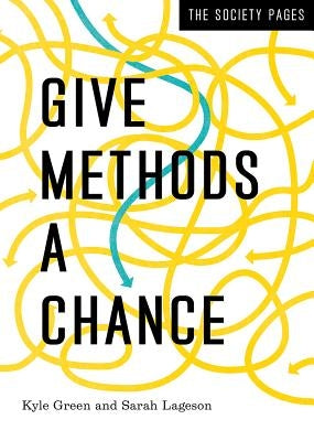 Give Methods a Chance by Green, Kyle