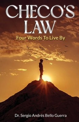 Checo's Law by Bello Guerra, Sergio Andrés