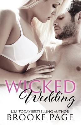 Wicked Wedding by Page, Brooke