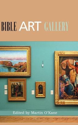 Bible, Art, Gallery by O'Kane, Martin