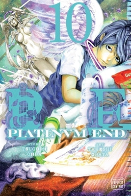 Platinum End, Vol. 10: Volume 10 by Ohba, Tsugumi