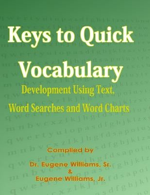 Keys to Quick Vocabulary by Williams Jr, Eugene
