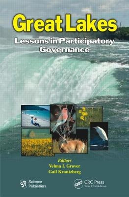 Great Lakes: Lessons in Participatory Governance by Grover, Velma I.