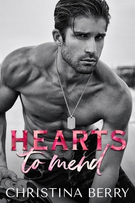 Hearts to Mend by Berry, Christina