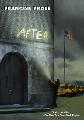 After by Prose, Francine