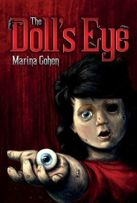 Doll's Eye by Cohen, Marina