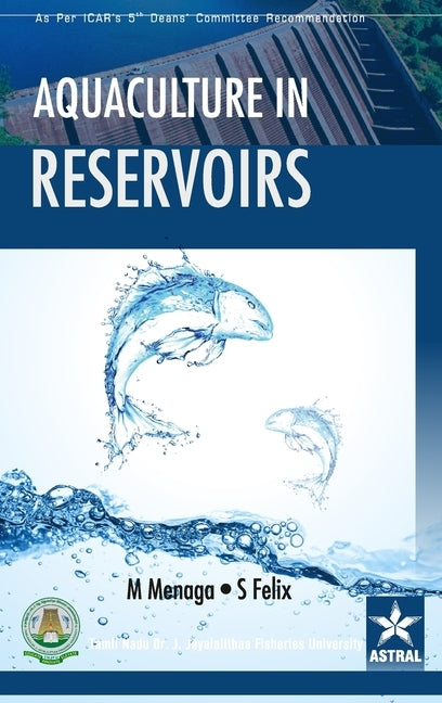 Aquaculture in Reservoirs by Menaga, M.