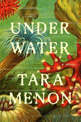Under Water by Menon, Tara