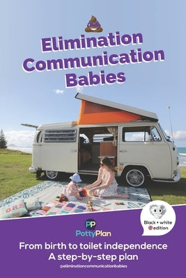 Elimination Communication Babies: UK English Edition by Larsen, Rebecca