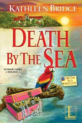 Death by the Sea by Bridge, Kathleen