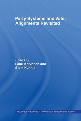 Party Systems and Voter Alignments Revisited by Karvonen, Lauri