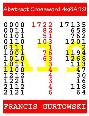 Abstract Crossword 4x6A19 by Gurtowski, Francis