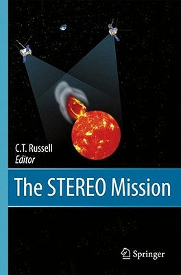 The Stereo Mission by Russell, C. T.