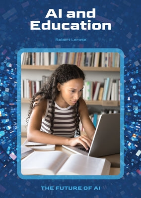 AI and Education by Lerose, Robert