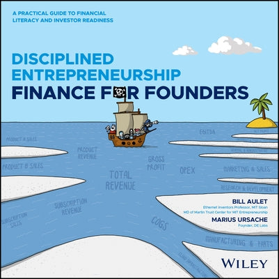 Finance for Disciplined Entrepreneurs by Aulet, Bill