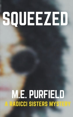 Squeezed by Purfield, M. E.