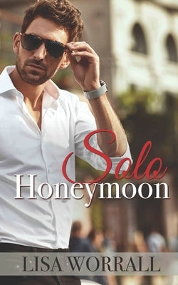 Solo Honeymoon by Book Cover by Design