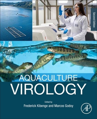 Aquaculture Virology by Kibenge, Frederick S. B.