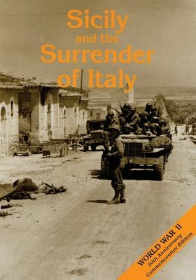 Sicily and the Surrender of Italy by Smyth, Howard McGraw