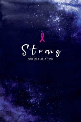Strong One Day at a Time by Gutierrez, Gerardo