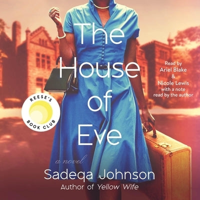 The House of Eve by Johnson, Sadeqa