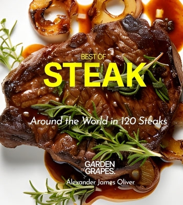 Best of Chicken Cookbook: 100+ Global Chicken Comfort Recipes Worth Sharing by Oliver, Alexander James