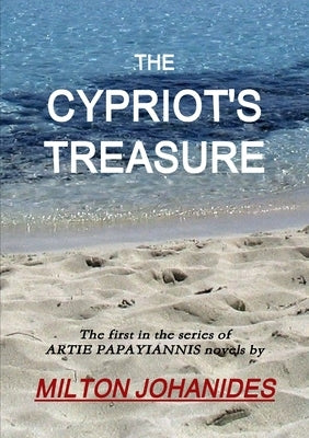 The Cypriot's Treasure by Johanides, Milton