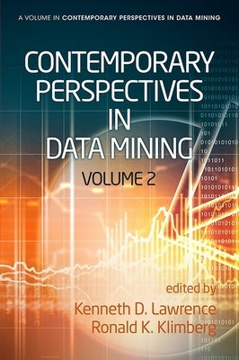 Contemporary Perspectives in Data Mining by Lawrence, Kenneth D.