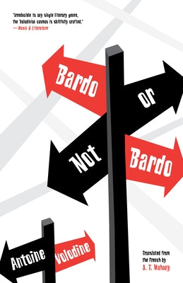 Bardo or Not Bardo by Volodine, Antoine