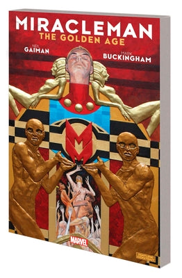Miracleman by Gaiman & Buckingham Book 1: The Golden Age by Gaiman, Neil