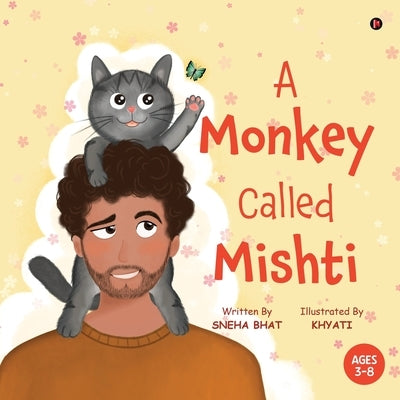 A Monkey Called Mishti by Sneha Bhat
