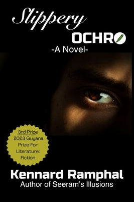 Slippery Ochro by Ramphal, Kennard