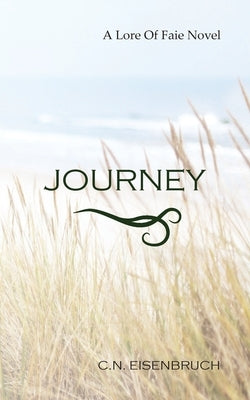Journey by Eisenbruch, Coral N.