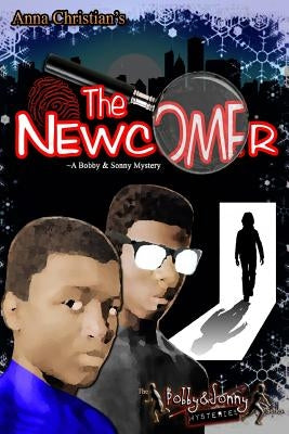 The Newcomer by Christian, Anna