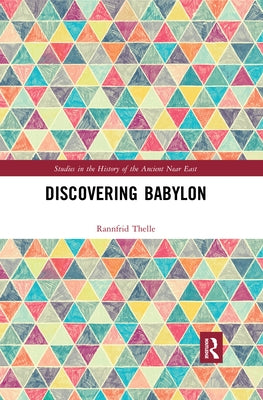 Discovering Babylon by Thelle, Rannfrid