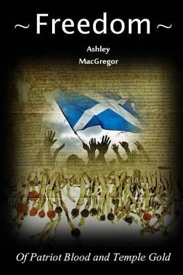 Freedom by MacGregor, Ashley