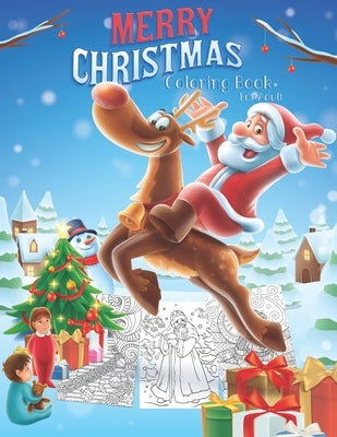 Merry Christmas Coloring Book For Adult: 40 Pages Merry Christmas Coloring Book For Relaxation, Fun and Inspiration The best Gifts by Focus, Russ
