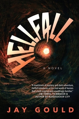 Hellfall by Gould, Jay