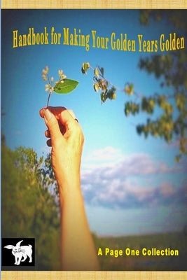 Handbook for Making Your Golden Years Golden by One, Page