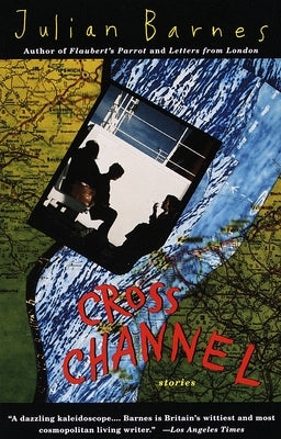 Cross Channel by Barnes, Julian