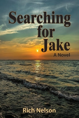 Searching for Jake by Nelson, Rich