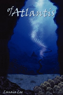 Of Atlantis by Lee, Lanaia