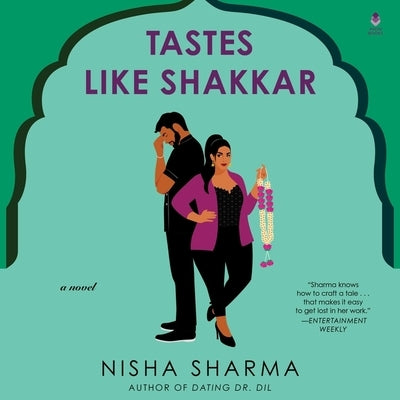 Tastes Like Shakkar by Sharma, Nisha