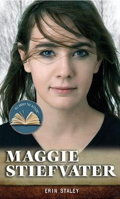 Maggie Stiefvater by Staley, Erin