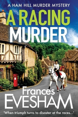 A Racing Murder by Evesham, Frances