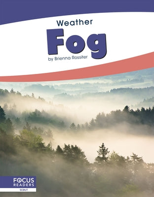 Fog by Rossiter, Brienna