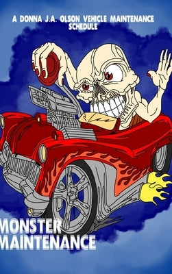 Monster Maintenance by Olson, Donna J. a.