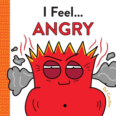 I Feel... Angry by Corchin, Dj