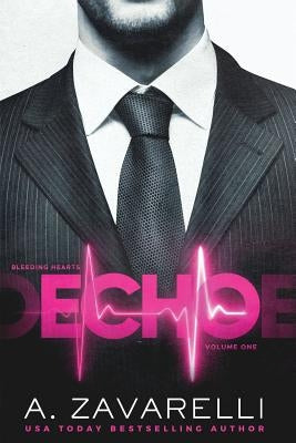 Echo: A Dark Billionaire Romance by Zavarelli, A.