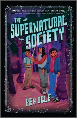 The Supernatural Society by Ogle, Rex